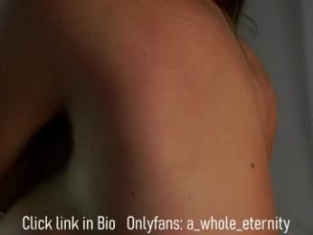 a_whole_eternity chaturbate stream image